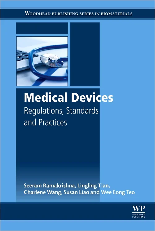 Coperta cărții "Medical Devices" de Seeram Ramakrishna, Lingling Tian, Charlene Wang, Susan Liao, Wee Eong Teo