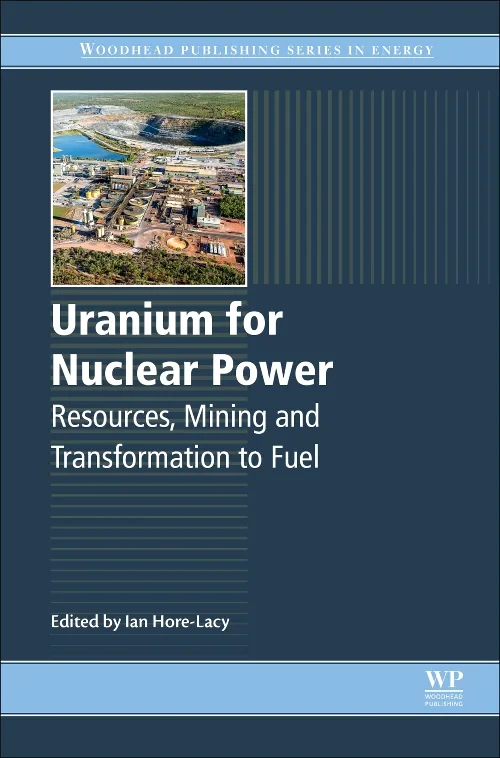 Coperta cărții "Uranium for Nuclear Power" de Ian Hore-Lacy