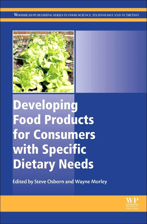 Coperta cărții "Developing Food Products for Consumers with Specific Dietary Needs" de Steve Osborn, Wayne Morley