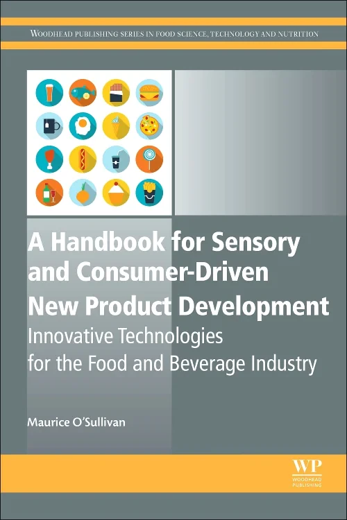 Coperta cărții "A Handbook for Sensory and Consumer-Driven New Product Development" de Maurice O'Sullivan