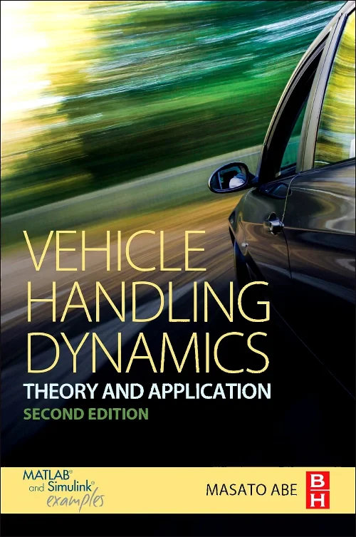 Coperta cărții "Vehicle Handling Dynamics" de Masato Abe