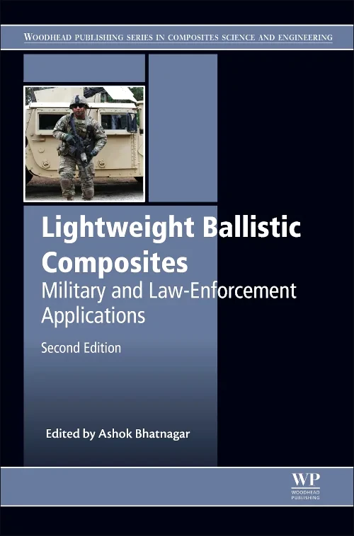 Coperta cărții "Lightweight Ballistic Composites" de Ashok Bhatnagar