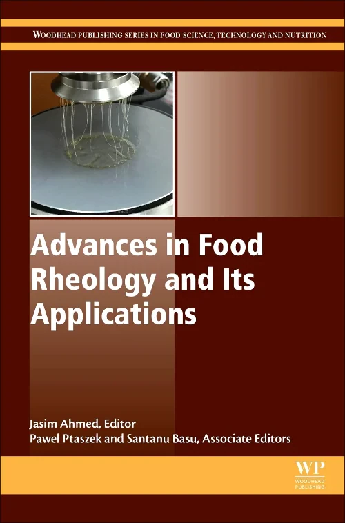 Coperta cărții "Advances in Food Rheology and Its Applications" de Jasim Ahmed, Santanu Basu