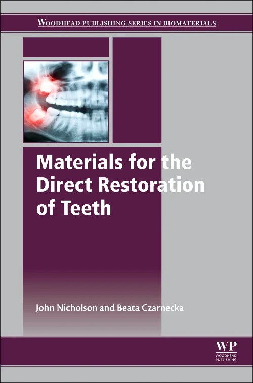 Coperta cărții "Materials for the Direct Restoration of Teeth" de John Nicholson, Beata Czarnecka