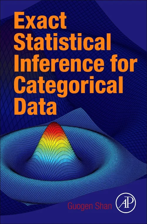 Coperta cărții "Exact Statistical Inference for Categorical Data" de Guogen Shan