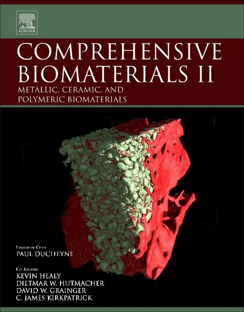 Coperta cărții "Comprehensive Biomaterials II" de Kevin Healy, Dietmar W. Hutmacher, David W. Grainger, C. James Kirkpatrick