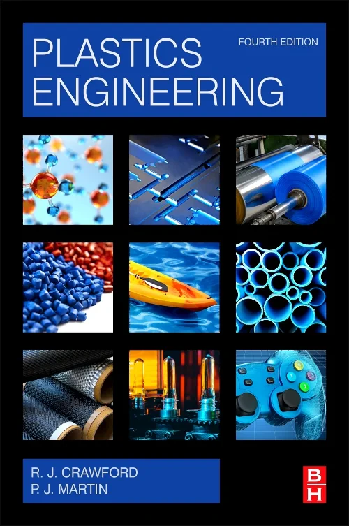 Coperta cărții "Plastics Engineering" de R. J Crawford, P. J. Martin