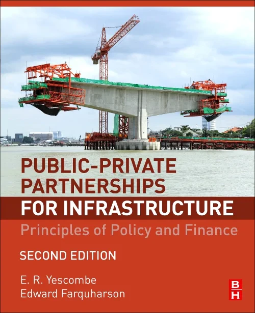 Coperta cărții "Public-Private Partnerships for Infrastructure" de E. R. Yescombe, Edward Farquharson