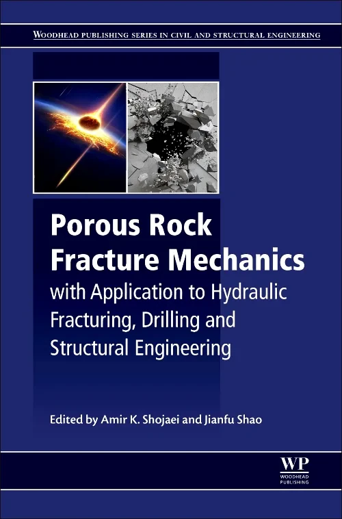 Coperta cărții "Porous Rock Fracture Mechanics" de Amir Shojaei, Jianfu Shao
