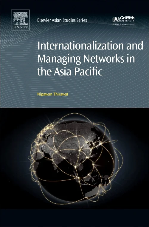 Coperta cărții "Internationalization and Managing Networks in the Asia Pacific" de Nipawan Thirawat