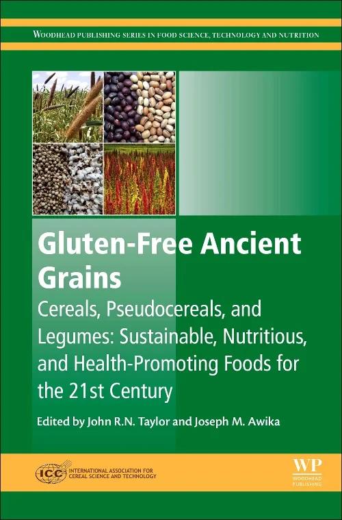 Coperta cărții "Gluten-Free Ancient Grains" de John Taylor, Joseph Awika