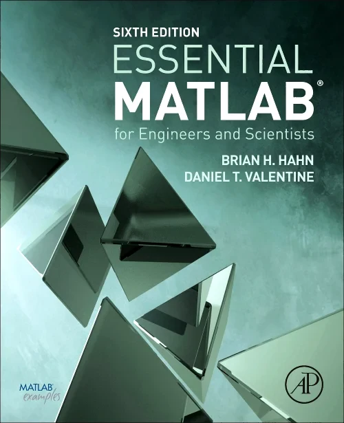 Coperta cărții "Essential MATLAB for Engineers and Scientists" de Daniel T. Valentine, Brian H. Hahn