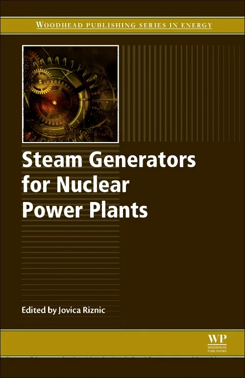 Coperta cărții "Steam Generators for Nuclear Power Plants" de Jovica Riznic