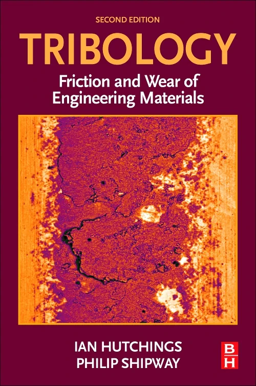 Coperta cărții "Tribology" de Ian Hutchings, Philip Shipway