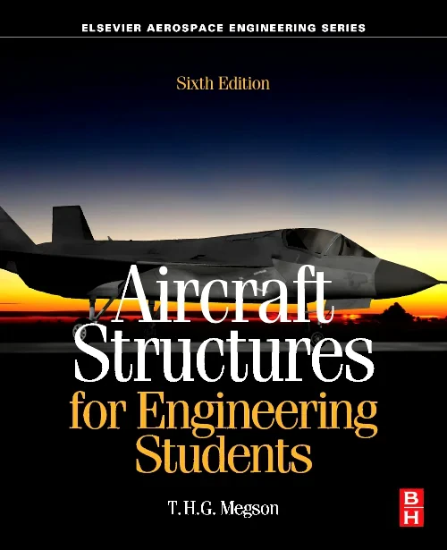Coperta cărții "Aircraft Structures for Engineering Students" de T.H.G. Megson