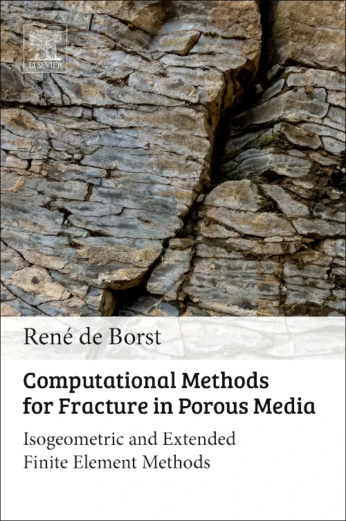 Coperta cărții "Computational Methods for Fracture in Porous Media" de René de Borst