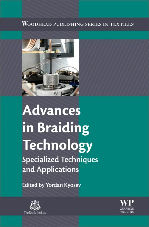 Coperta cărții "Advances in Braiding Technology" de Yordan Kyosev