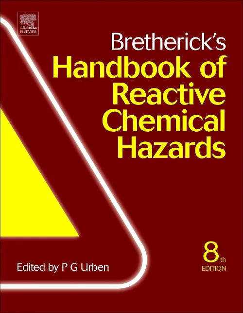 Coperta cărții "Bretherick's Handbook of Reactive Chemical Hazards" de Peter Urben