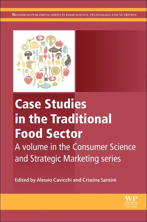 Coperta cărții "Case Studies in the Traditional Food Sector" de Cristina Santini, Alessio Cavicchi
