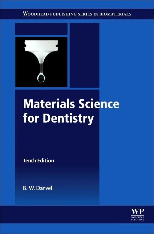 Coperta cărții "Materials Science for Dentistry" de B. W. Darvell