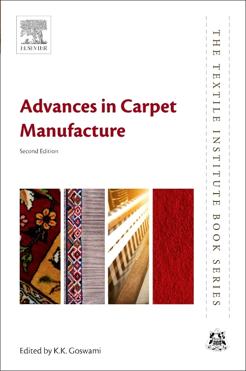 Coperta cărții "Advances in Carpet Manufacture" de K K Goswami
