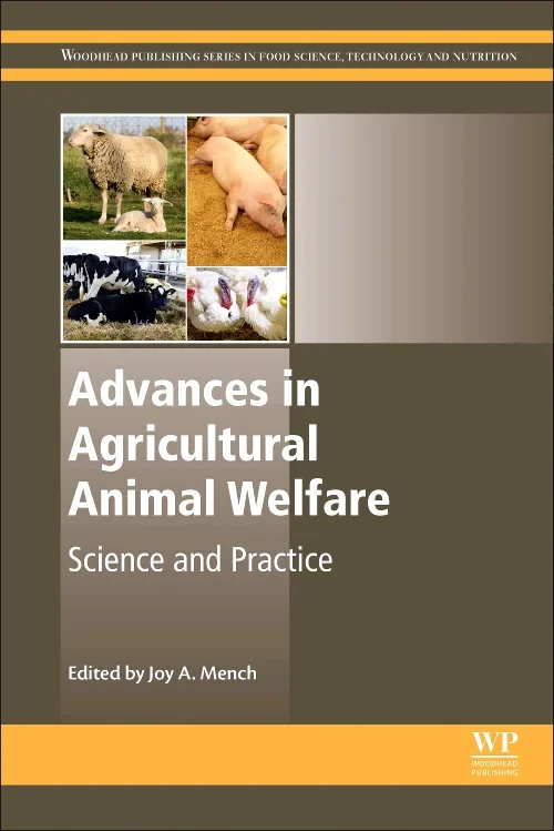 Coperta cărții "Advances in Agricultural Animal Welfare" de Joy Mench
