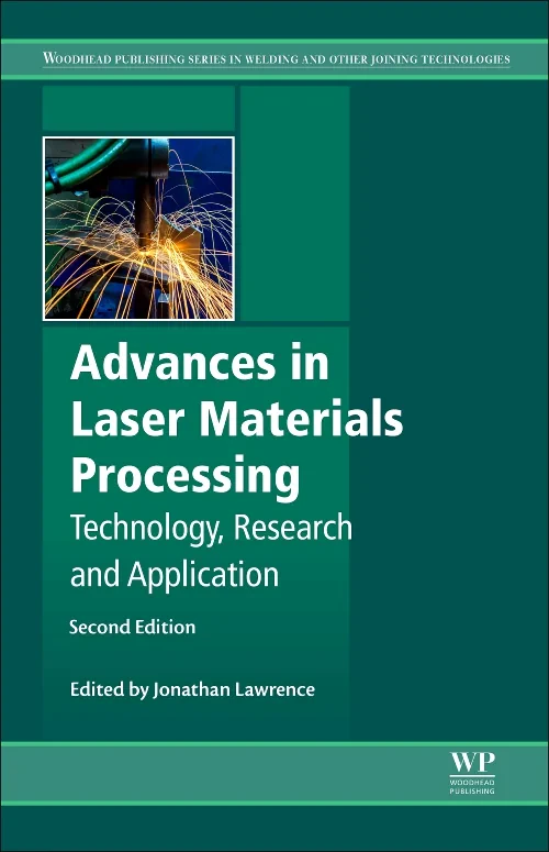 Coperta cărții "Advances in Laser Materials Processing" de Jonathan R. Lawrence