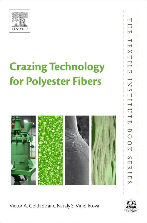 Coperta cărții "Crazing Technology for Polyester Fibers" de Victor Goldade, Nataly Vinidiktova