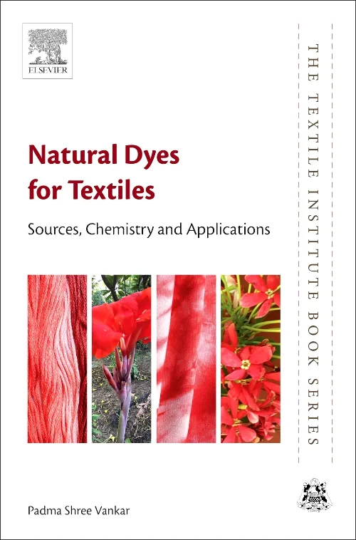 Coperta cărții "Natural Dyes for Textiles" de Padma Shree Vankar