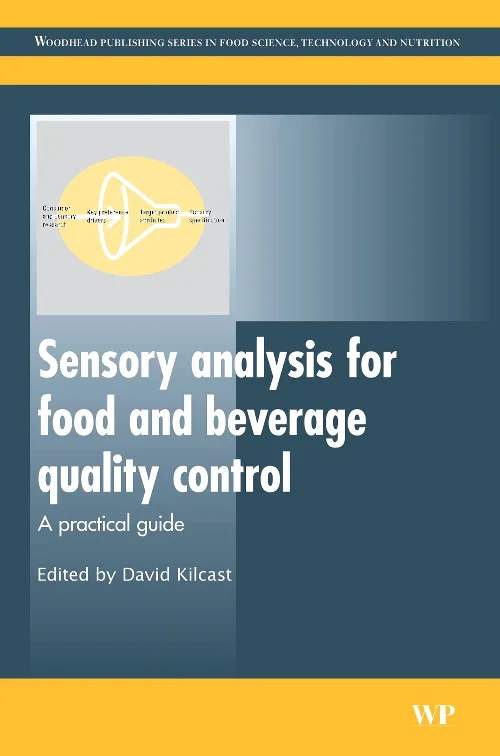 Coperta cărții "Sensory Analysis for Food and Beverage Quality Control" de David Kilcast