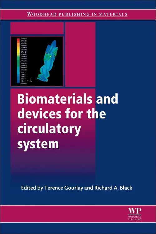 Coperta cărții "Biomaterials and Devices for the Circulatory System" de Terence Gourlay, Richard A Black