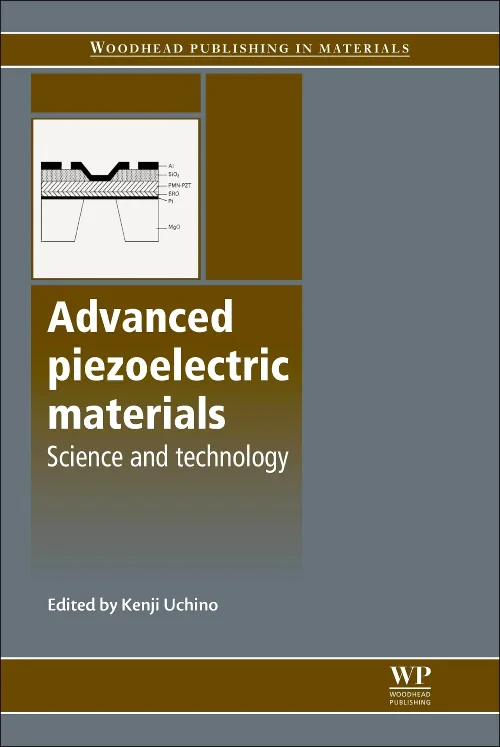 Coperta cărții "Advanced Piezoelectric Materials" de Kenji Uchino