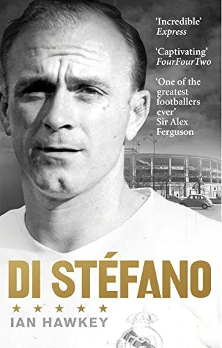 Coperta cărții "Di Stéfano" de Ian Hawkey