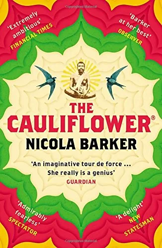 Coperta cărții "The Cauliflower®" de Nicola Barker