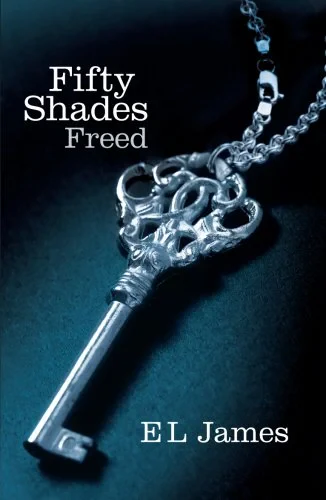 Coperta cărții "Fifty Shades Freed" de E L James