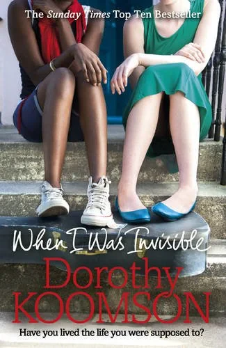 Coperta cărții "When I Was Invisible" de Dorothy Koomson