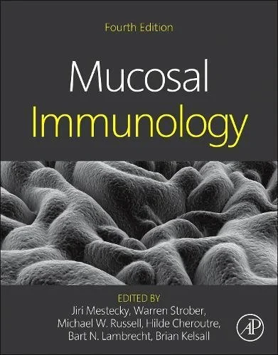 Coperta cărții "Mucosal Immunology" de Jiri Mestecky, Warren Strober, Michael W. Russell