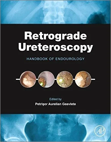 Coperta cărții "Retrograde Ureteroscopy: Handbook of Endourology" de Petrisor Aurelian Geavlete