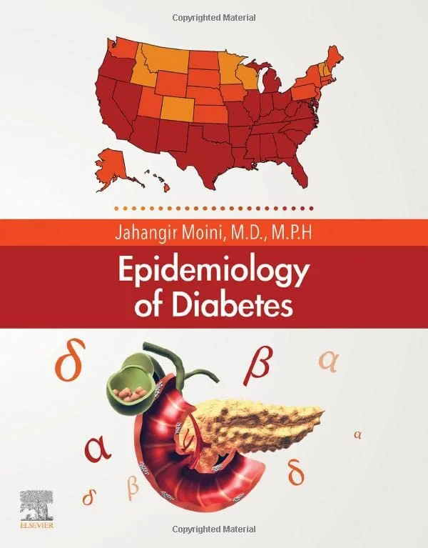 Coperta cărții "Epidemiology of Diabetes" de Jahangir Moini MD MPH