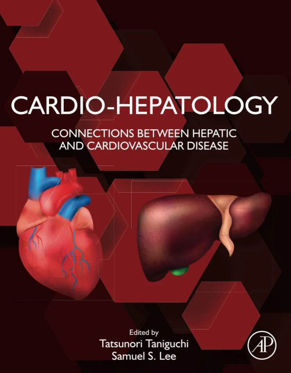 Coperta cărții "Cardio-Hepatology: Connections Between Hepatic and Cardiovascular Disease" de Taniguchi