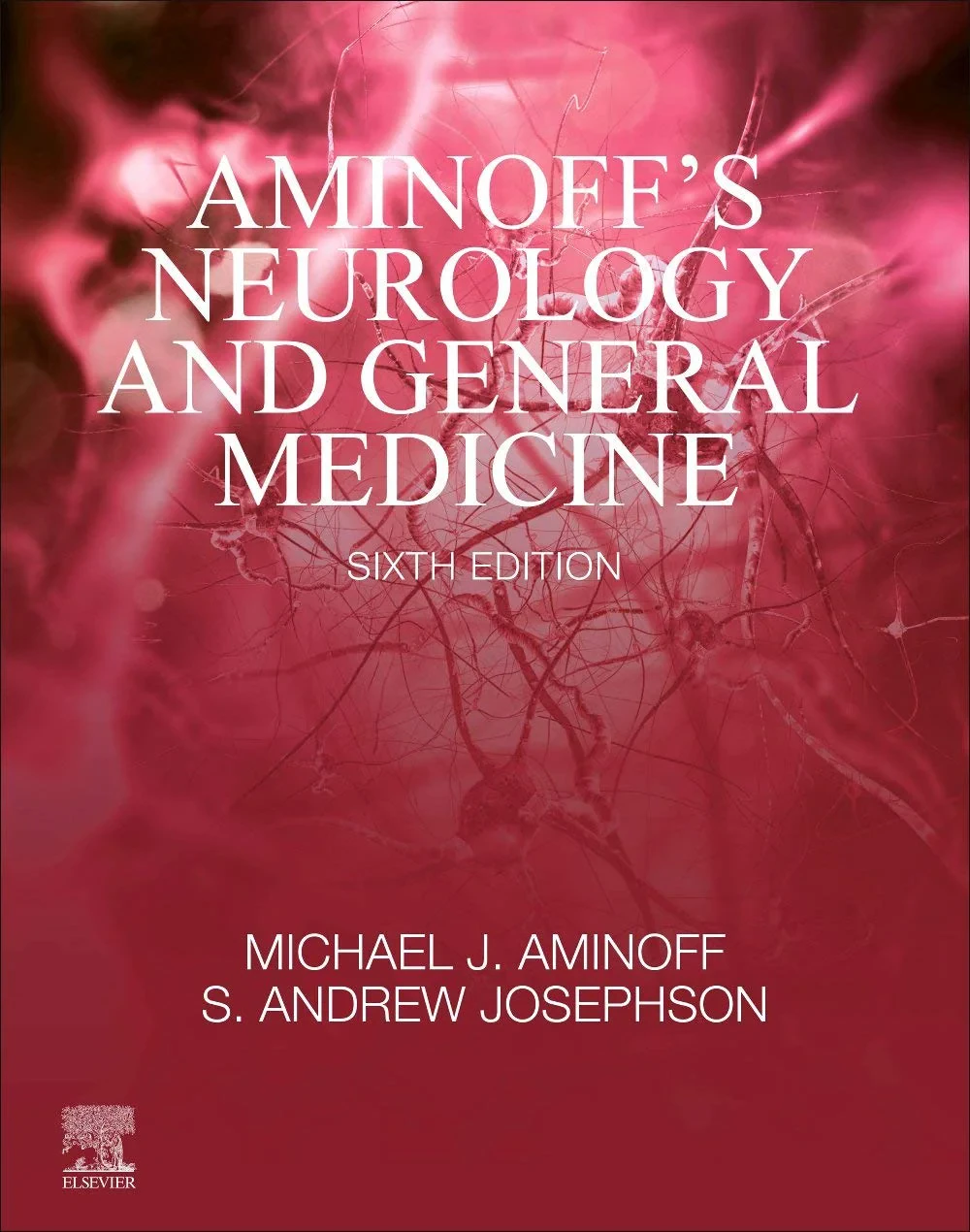 Coperta cărții "Aminoff’s Neurology and General Medicine" de Michael J. Aminoff, S. Andrew Josephson
