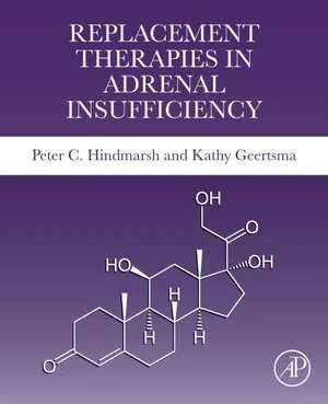 Coperta cărții "Replacement Therapies in Adrenal Insufficiency" de Peter C. Hindmarsh, Kathy Geertsma
