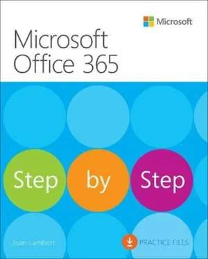 Coperta cărții "Microsoft Office Step by Step (Office 2021 and Microsoft 365)" de Joan Lambert, Curtis Frye