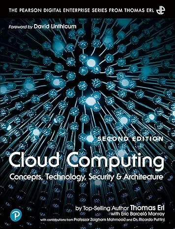 Coperta cărții "Cloud Computing: Concepts, Technology, Security, and Architecture" de Thomas Erl, Eric Monroy