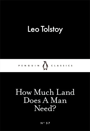 Coperta cărții "How Much Land Does A Man Need? " de Leo Tolstoy
