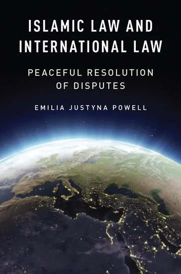 Coperta cărții "Islamic Law and International Law" de Powell, Emilia Justyna