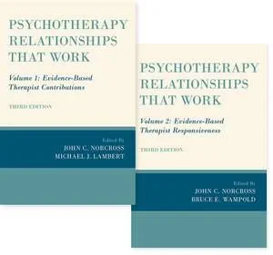 Coperta cărții "Psychotherapy Relationships that Work, 2 vol set" de John C. Norcross, Michael J. Lambert Autor Bruce E. Wampold