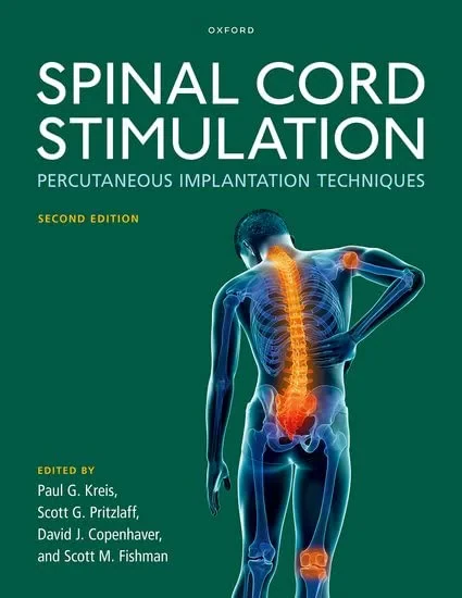 Coperta cărții "Spinal Cord Stimulation: Percutaneous Implantation Techniques" de Paul G. Kreis, Scott G. Pritzlaff, David J. Copenhaver, Scott M. Fishman