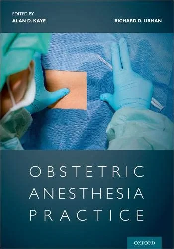 Coperta cărții "Obstetric Anesthesia Practice" de Alan Kaye, Richard Urman