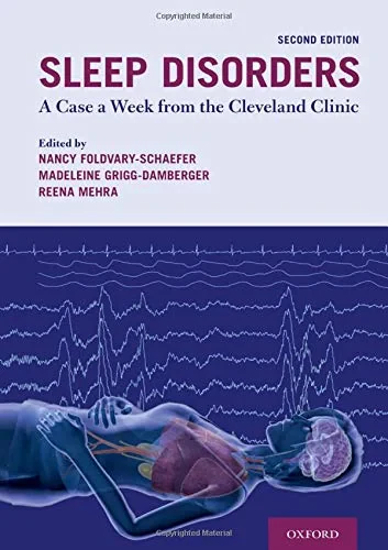 Coperta cărții "Sleep Disorders: A Case a Week from the Cleveland Clinic" de Nancy Foldvary-Schaefer DO, Madeleine Grigg-Damberger MD, Reena Mehra MD